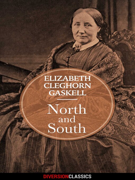 Title details for North and South (Diversion Classics) by Elizabeth Cleghorn Gaskell - Wait list